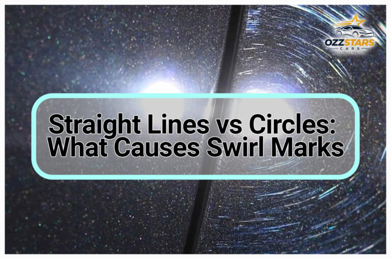 Straight Lines vs Circles: What Causes Swirl Marks