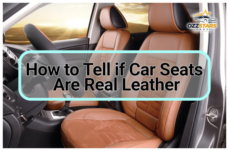 How to Tell if Car Seats Are Real Leather